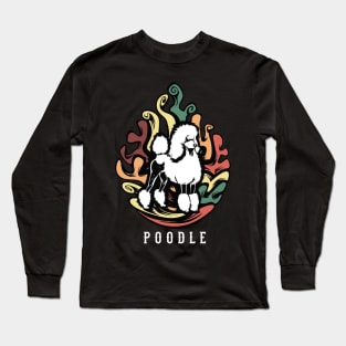 Poodle | Retro design for Dog Lovers Long Sleeve T-Shirt